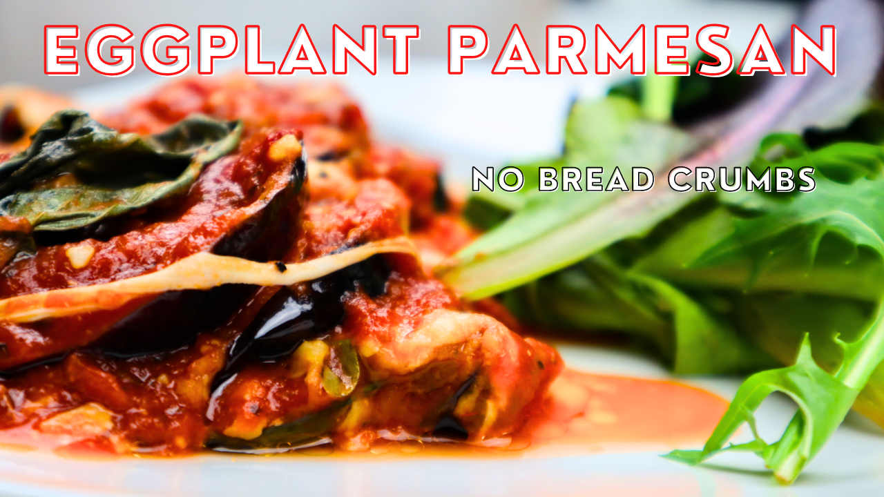 Eggplant Parmesan Recipe | No Breadcrumbs, Easy Baked — Kelvin's Kitchen