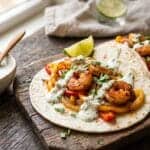 Shrimp Fajitas with Jalapeno Ranch